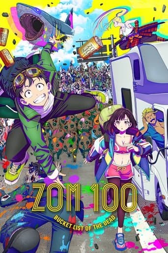 Zom 100 : Bucket List of the Dead