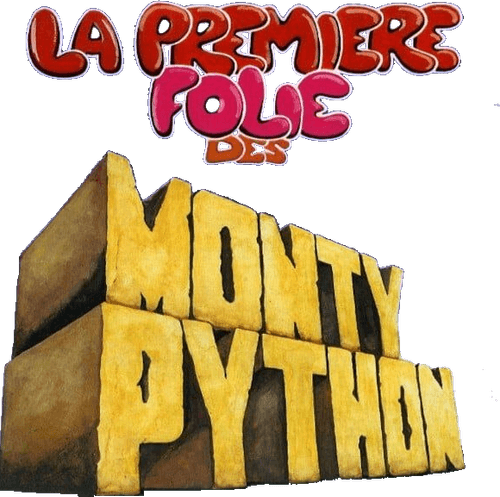 La Première Folie des Monty Python