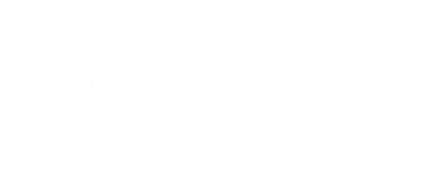 À la Rencontre de Forrester