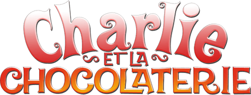Charlie et la Chocolaterie