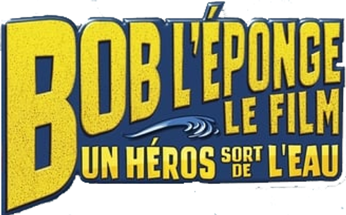 Bob l'éponge, le film : Un héros sort de l'eau