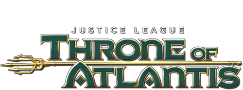 La Ligue des Justiciers : Le Trône de l'Atlantide