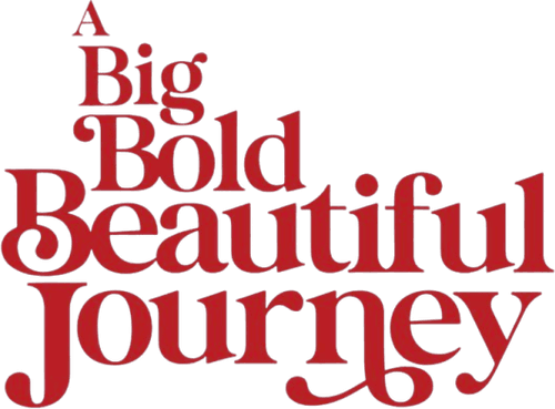 A Big Bold Beautiful Journey