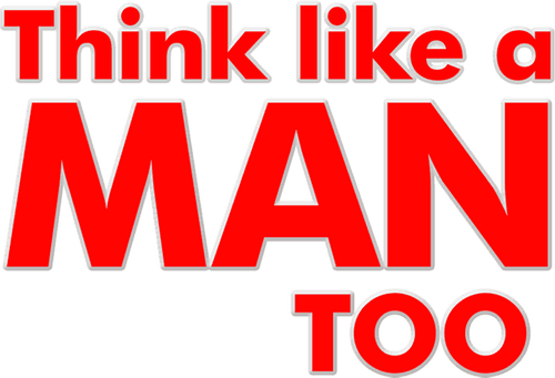 Think Like a Man Too