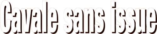 Cavale sans issue