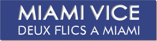 Miami Vice : Deux Flics à Miami