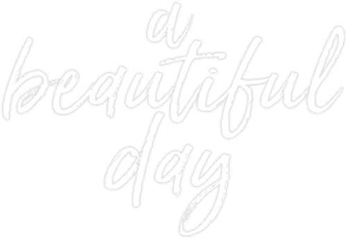 A Beautiful Day