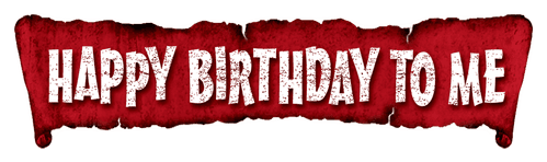 Happy birthday, souhaitez ne jamais être invité
