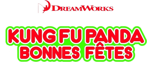 Kung Fu Panda : Bonnes fêtes