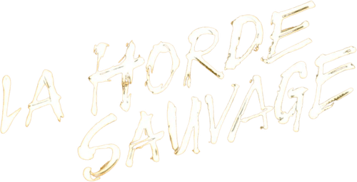 La Horde sauvage