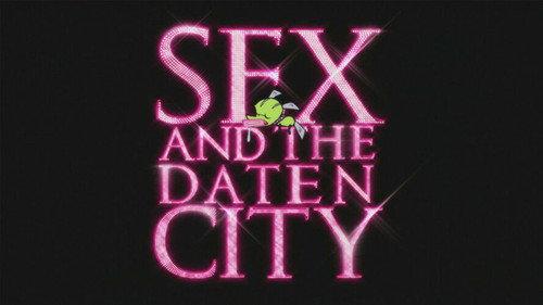 Sex in the Daten City