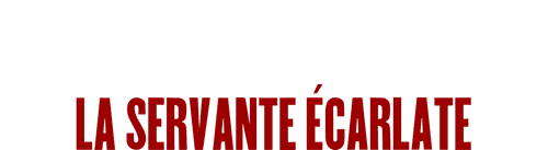 The Handmaid's Tale : La Servante écarlate