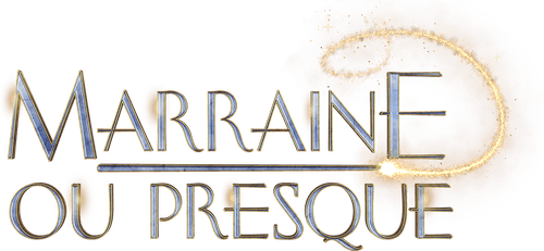 Marraine ou presque