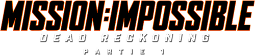 Mission : Impossible - Dead Reckoning Partie 1
