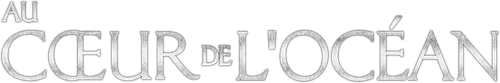 Au cœur de l'Océan