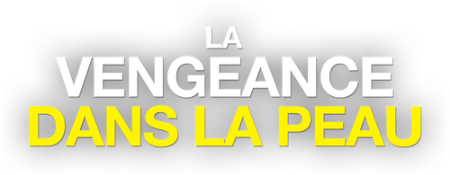 La Vengeance dans la peau