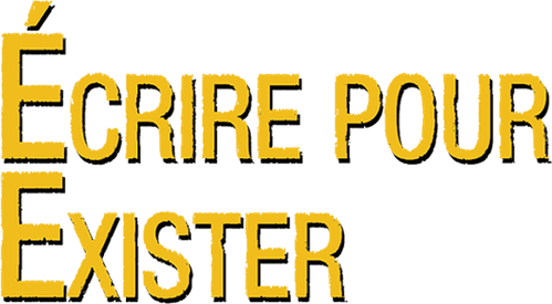 Écrire pour exister