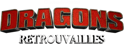 Dragons : Retrouvailles