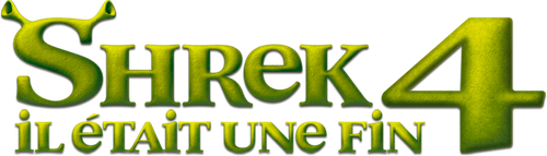 Shrek 4 : Il était une fin