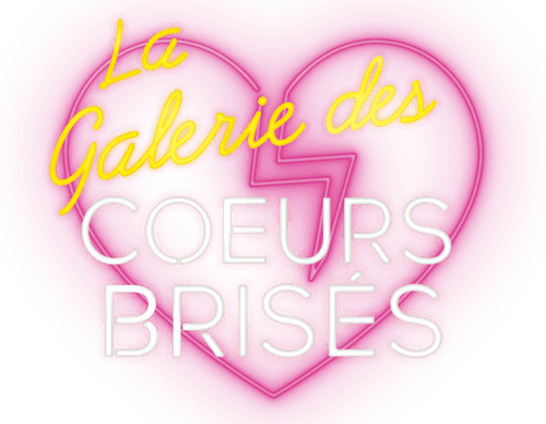 La galerie des cœurs brisés