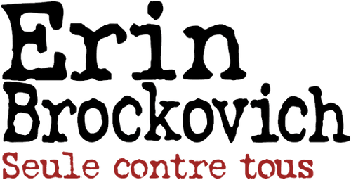 Erin Brockovich, seule contre tous