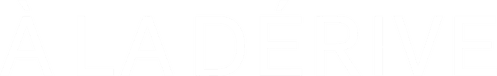 À la dérive
