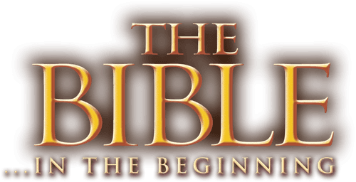 La Bible : Au commencement des temps