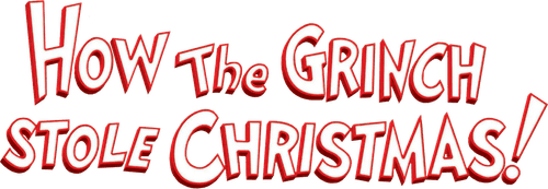 Comment le Grinch a volé Noël !