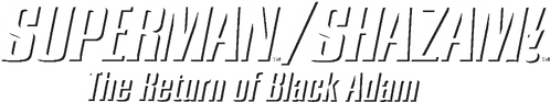 Superman/Shazam - Le retour de Black Adam