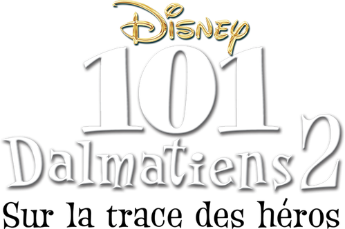 101 Dalmatiens 2 : Sur la Trace des Héros