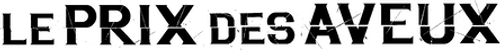 Le Prix des aveux