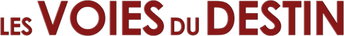 Les Voies du destin