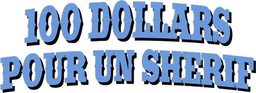 Cent dollars pour un shérif