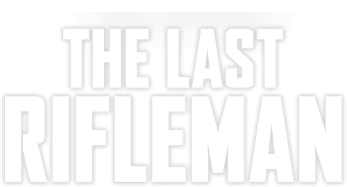 The Last Rifleman