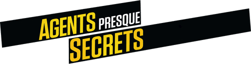Agents presque secrets