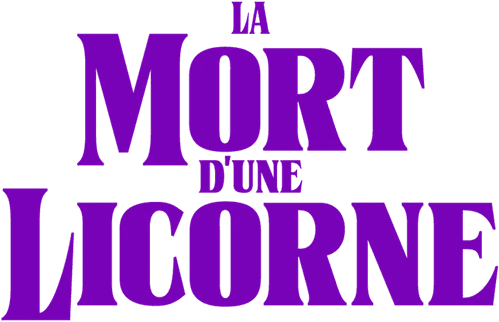 La Mort d'une licorne