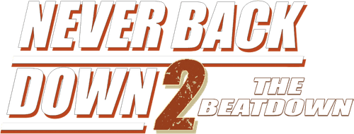 Never back down 2