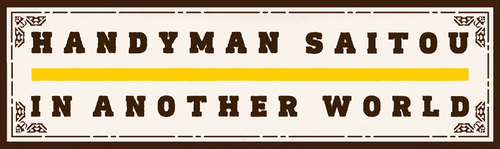 Handyman Saitou In Another World