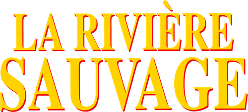 La Rivière sauvage