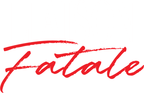Liaison fatale