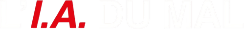 L'I.A. du mal