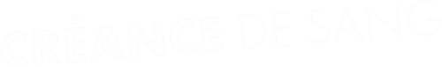 Créance de sang