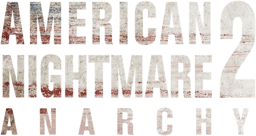 American Nightmare 2 : Anarchy