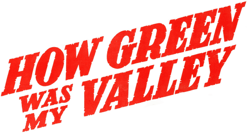 Qu'elle était verte ma vallée