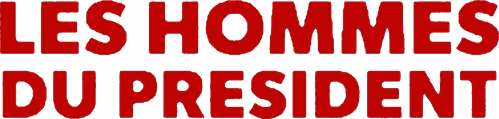 Les Hommes du Président