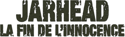 Jarhead : La Fin de l'innocence