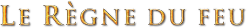 Le Règne du feu