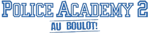 Police Academy 2 : Au boulot !