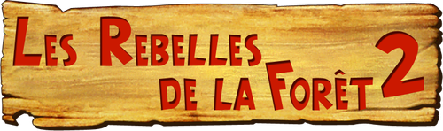 Les Rebelles de la forêt 2