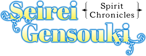 Seirei Gensouki : Spirit Chronicles